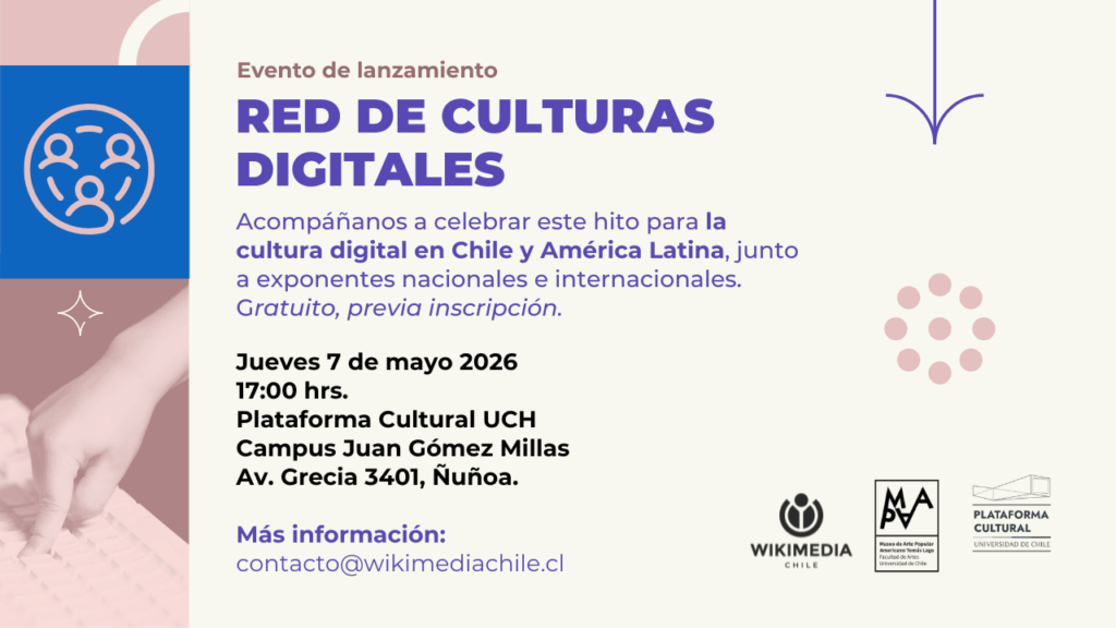 Wikimedia Chile y MAPA lanzan la Red de Culturas Digitales en una ceremonia abierta a la ciudadanía